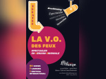 La V.O. des Feux : des spectacles étrangers aux Feux de la Rampe