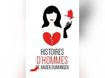Histoire d'hommes à la Folie Théâtre 