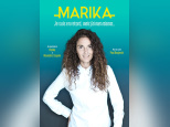 Marika dans Je suis en retard mais j'ai mes raisons au théâtre de la Contrescarpe