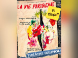 La Vie parisienne ou presque au théâtre Daunou : critique