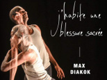 J'habite une blessure sacrée, spectacle de danse à Gare au Théâtre