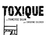Toxique de Françoise Sagan au Studio Hébertot