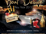 BOAT DELUXE (Bateau De Luxe) New Year 2015