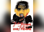 Je suis bonne, Je suis une femme avec Ebony Bones!