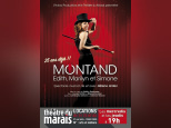 MONTAND, Edith, Marilyn et Simone