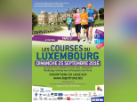 Les Courses du Luxembourg 2016 - les inscriptions sont ouvertes