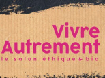 Vivre Autrement 2019, le salon éthique & bio au Parc Floral