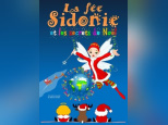 La Fée Sidonie et les secrets de Noël à la Comédie Saint Michel
