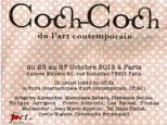 Coch-Coch, du l'Art contemporain à la Galerie Le Molière