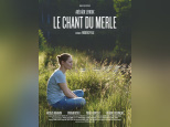 Le Chant du merle : critique et bande-annonce