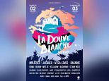La Douve Blanche Festival 2016