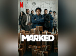 Marked : thriller sud-africain tendu et familial sur Netflix