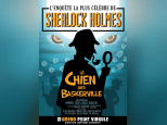 Sherlock Holmes, le Chien des Baskerville au Grand Point Virgule