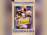 Thomas Croisière : La Comédie contre-attaque au Lucernaire