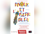 Anouk et l’oiseau bleu : un conte de Noël à la Manufacture des Abbesses