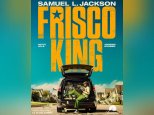 Frisco King avec Samuel L. Jackson