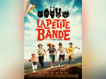 La petite bande, une comédie à voir au cinéma cet été : bande-annonce et invitations