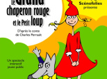 Le Grand Chaperon Rouge et le Petit Loup au Théâtre Aktéon