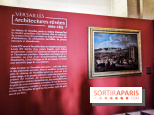 Exposition Architectures Rêvées au Château de Versailles, les photos