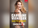 Caroline Vigneaux quitte la robe