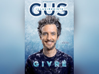 Gus l'illusioniste de retour sur scène avec son nouveau spectacle Givré 