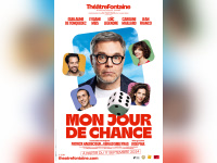 Mon jour de chance, la nouvelle comédie attendue de Patrick Haudecœur et Gérald Sibleyras