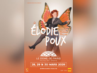 Elodie Poux à Paris avec son spectacle Le Syndrome du Papillon aux Folies Bergère