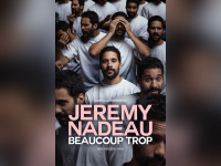 Jérémy Nadeau dans Beaucoup trop à l'Olympia