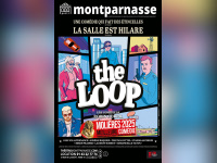 The Loop : la pièce au Molière de la Meilleur Comédie prolongée au Théâtre Montparnasse  