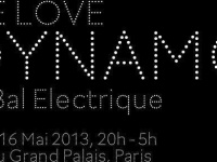 We Love Dynamo Le Bal Electrique