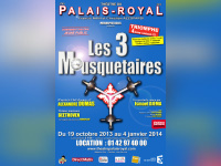 Les 3 Mousquetaires au Théâtre du Palais Royal