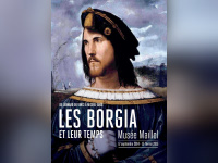 Les Borgia et leur temps au Musée Maillol