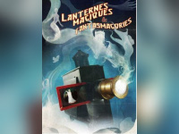 Lanternes magiques et fantasmagories au Château de Maisons