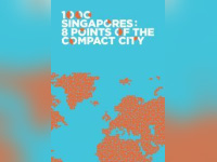 1000 Singapours, l'exposition à la Cité de l'Architecture