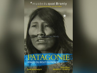 Exposition Patagonie, Musée du Quai Branly