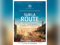Sur la route Kerouac livre, Sur la Route cinéma Paris Walter Salles, exposition Sur la Route Paris, exposition Sur la Route Musée des Lettres et Manuscrits, expostion Lettres et Manuscrit Paris