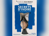 exposition Secrets d'ivoire au Musée du Quai Branly