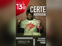Certe Mathurins dans Story Teller au Théâtre le 13e Art