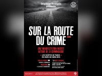Sur la route du crime, la manifestation sur la criminologie
