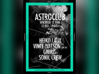 Astroclub au Rex Club avec Heiko Laux