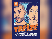 Tre1ze, Chapitre 4, au Concorde Atlantique avec DJ Pone et Surkin