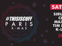 #Thisiscuff Paris au Showcase avec Sirus Hood