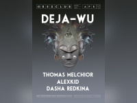 DEJA-WU au Rex Club avec Thomas Melchior