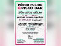 Pérou Fusion & Pisco Bar de retour à Petit Bain 