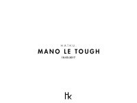 H A ï K U avec Mano Le Tough au Yoyo