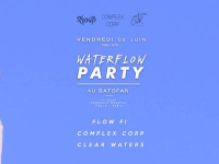 Water Flow Party au Batofar avec Flow Fi