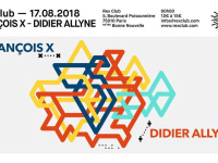Rex Club présente François X et Didier Allyne