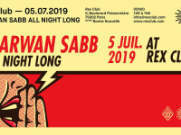 Marwan Sabb All Night Long au Rex Club