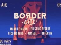 Border City au Chateauform' Les Docks de Paris avec Manu Le Malin 