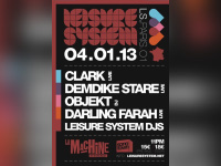 Leisure System à la Machine avec Darling Farah et Objekt